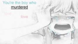 Nightcore  The Boy Who Murdered Love Lyrics