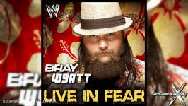 WWE Live In Fear ► Bray Wyatt 4th Theme Song