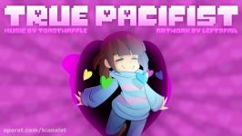 ○●True Pacifist○●undertale●○