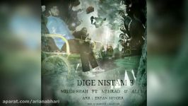 Mehdi Shah And Mehrdad And Ali M2 – Dige Nistam