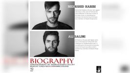 Mehrshid Habibi And Ali Salimi– Biogeraphy