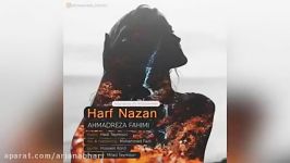 Ahmadreza Fahimi – Harf Nazan