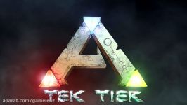 تریلر Tek Tier بازی Ark Survival Evolved