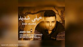 Amir Nik – Kheili Shadid