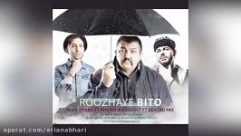 Nima Shams Ahmad Irandoost And Behzad Bax – Roozhaye Bito