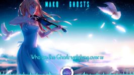 NIGHTCORE GHOSTS  MAKO