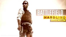 تریلر معرفی بازی Battlefield Hardline Premium