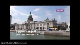 Dublin City in Ireland، شهر دوبیلن در ایرلند