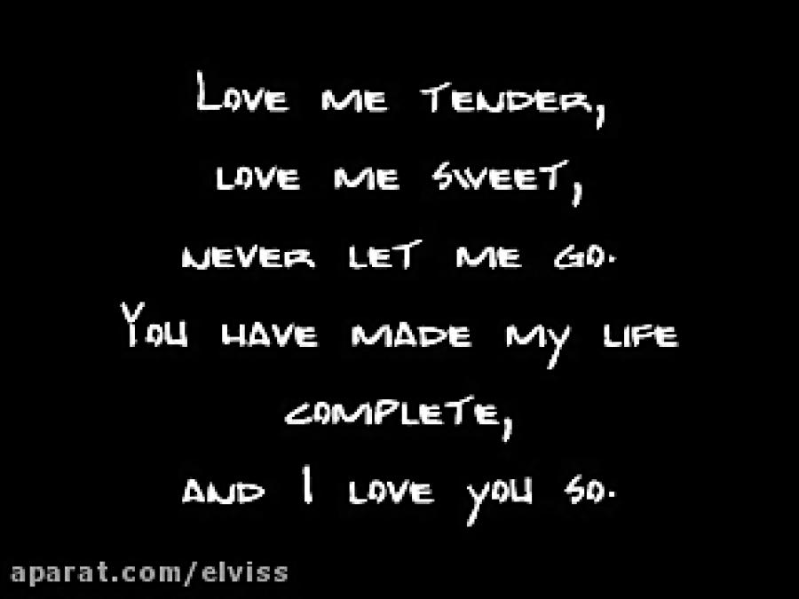 آهنگ  Love Me Tender همراه متن الویس پریسلی