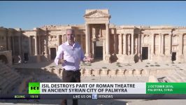 ISIS destroys part of Roman theater in Palmyra – Syrian antiquities chief