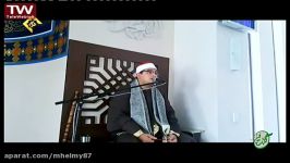 گلستان ۳ بهمن ۱۳۹۵ الشیخ محمود الشحات انور