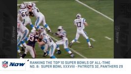 Top 10 Super Bowls of All Time  NFL NOW