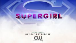 تریلر فصل 2 سریال سوپرگرل  Supergirl