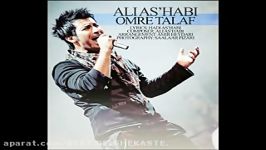 Ali AsHabi  Omre Talaf HQ 2012 