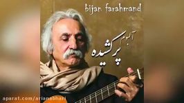 Bijan Farahmand – Par Keshide – Banouye Man Bi Kalam