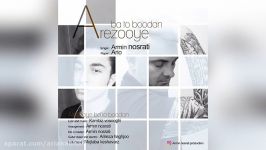 Armin Nosrati Ft Ario – Arezooye Ba To Boodan