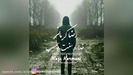 Reza Kermani – Khodaro Seft Bechasb