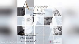 Armin Nosrati Ft Ario – Arezooye Ba To Boodan