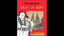 Deutsch Lernen  Elvis in Köln  Hörbuch