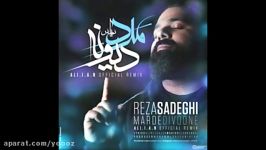 Reza Sadeghi  Marde Divooneh NEW REMIX 2015