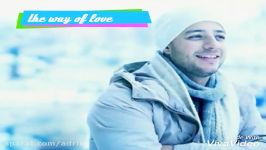 The way of love ماهر زین عالیههههه