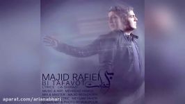 Majid Rafiei – Bi Tafavot