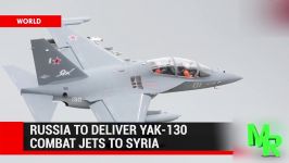 Russia Sells Yak 130 Combat Jets to Syria