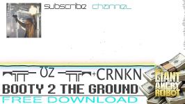 UZ x CRNKN  Booty 2 The Ground Free