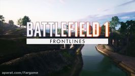 تریلر حالت Frontline بازی Battlefield 1