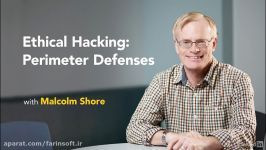 دانلود آموزش جامع Ethical Hacking Perimeter Defenses..