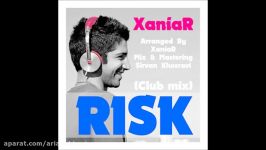 XaniaR  Risk Club Mix