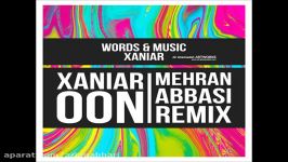 Xaniar Khosravi  Oon REMIX 