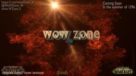 تیزر تبلیغاتی wowzone . متاسفانه مورد تایید نشد.