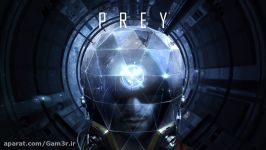 تریلر Prey شما را تبدیل به موز می کند  گیمر