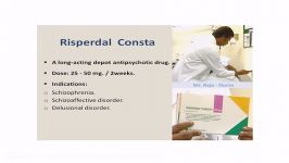 27 Psychiatry Course Long acting antipsychotic Risperdal Consta