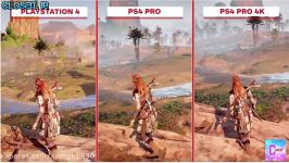 مقایسه گرافیکی Horizon Zero Dawn برروی ps4ps4 pro4K