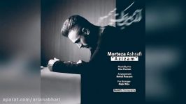 Morteza Ashrafi – Azizam