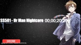 Nightcore  Ur Man SS501 HD