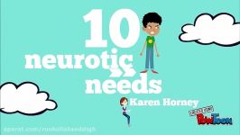 10 Neurotic Needs by Karen Horney