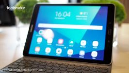 نگاه نزدیک تبلت Galaxy Tab S3 سامسونگ