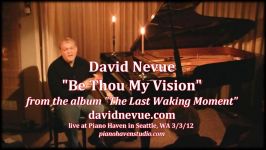 David Nevue  Be Thou My Vision