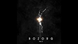 Bozorg  Eloel Bozorg Vol 2 Full Album ZEDBAZI