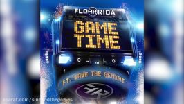 Flo Rida  Game Time ft. Sage The Gemini