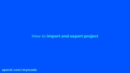 mySCADA  myDESIGNER Export and import project