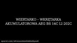 WIERTARKO – WKRĘTARKA AKUMULATOROWA AEG BS 14C LI 202C