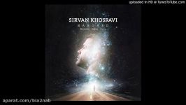 Sirvan Khosravi  Bargard  آهنگ جدید سیروان خسروی به نام برگرد