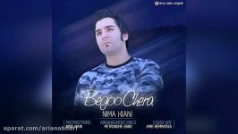 Nima Kiani – Begoo Chera