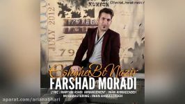 Farshad Moradi – Eshghe Binazir