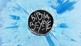 Ed Sheeran  Bibia Be Ye Ye Official Audio