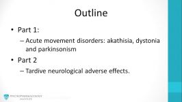 Psychopharmacology Side effects of antipsychotics Akathisia and dystonia 